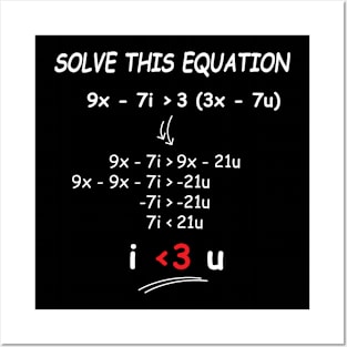 solve this i love you equation Posters and Art